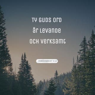 Hebreerbrevet 4:12 - Ja, akta er för att vara olydiga, för Guds budskap är fullt av liv och kraft. Det är skarpare än ett dubbeleggat svärd, och det tränger djupt in i vårt innersta. Det avslöjar alla våra tankar och motiv, och visar om vi handlar rätt eller fel.