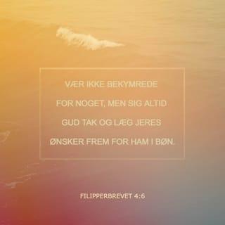 Filipperbrevet 4:6-7 BPH