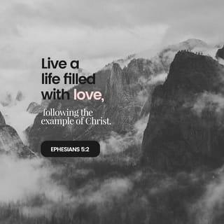 Ephesians 5:1 NLT New Living Translation