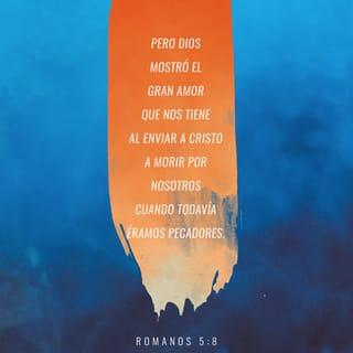 Romanos 5:8 RVR1960