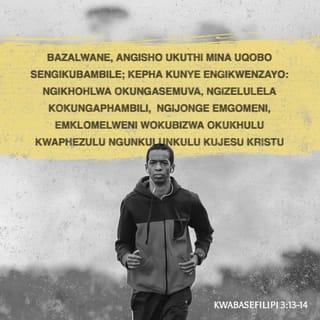 ភីលីព 3:13-14 - បងប្អូនអើយ ចំពោះរូបខ្ញុំផ្ទាល់ ខ្ញុំយល់ឃើញថា ខ្ញុំមិនទាន់បានទៅដល់ទីដៅនៅឡើយទេ ខ្ញុំមានបំណងតែមួយ គឺបំភ្លេចអ្វីៗទាំងអស់ដែលខ្ញុំរត់ហួសមកហើយ ដើម្បីផ្ចង់ចិត្តឆ្ពោះទៅរកអ្វីៗដែលនៅខាងមុខ។ ខ្ញុំរត់តម្រង់ទៅរកទីដៅ ដើម្បីឲ្យបានទទួលរង្វាន់ពីព្រះជាម្ចាស់ ដែលព្រះអង្គបានត្រាស់ហៅយើងពីស្ថានបរមសុខ ឲ្យទទួលរួមក្នុងអង្គព្រះគ្រិស្តយេស៊ូ។