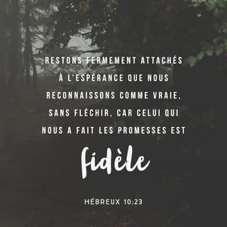 Hébreux 10:23 PDV2017