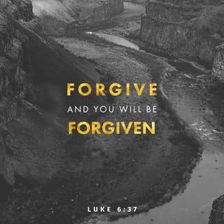 Luke 6:37-42 ESV English Standard Version 2016
