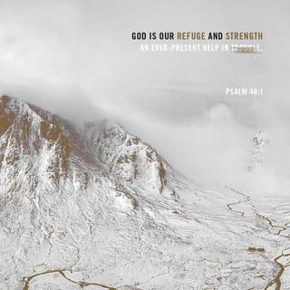 Psalm 46:1 ESV English Standard Version 2016