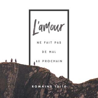 Romains 13:10 PDV2017