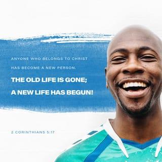 2 Corinthians 5:17-18 - This means that anyone who belongs to Christ has become a new person. The old life is gone; a new life has begun!
And all of this is a gift from God, who brought us back to himself through Christ. And God has given us this task of reconciling people to him.