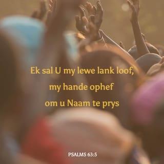 PSALMS 63:4 AFR83