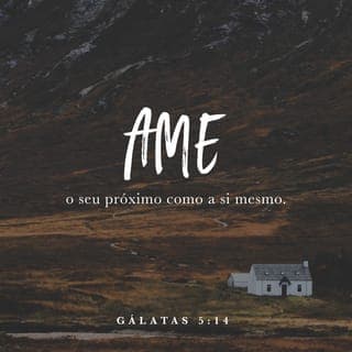Gálatas 5:13-15 - Porque vós, irmãos, fostes chamados à liberdade; porém não useis da liberdade para dar ocasião à carne; sede, antes, servos uns dos outros, pelo amor. Porque toda a lei se cumpre em um só preceito, a saber:
Amarás o teu próximo como a ti mesmo.
Se vós, porém, vos mordeis e devorais uns aos outros, vede que não sejais mutuamente destruídos.
