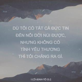 I Cô-rinh-tô 13:2 VIE1925