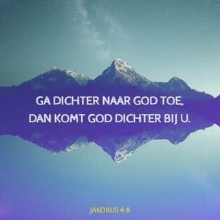 Jakobus 4:7-10 - Onderwerp u dus aan God, maar verzet u tegen de duivel en hij zal van u wegvluchten. Ga dichter naar God toe, dan komt God dichter bij u. Was uw handen, zondaars, u die op twee gedachten hinkt, laat uw hart zuiver voor God zijn. Beklaag uzelf, huil en jammer van ellende. Het lachen moet u vergaan, uw blijdschap moet omslaan in verdriet. Als u beseft dat u klein bent voor de Here, zal Hij u verheffen.