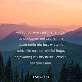 Rzymian 8:39 SNP
