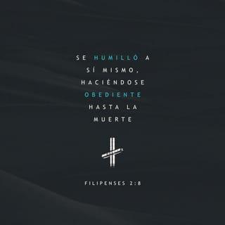 Filipenses 2:8-11 RVR1960