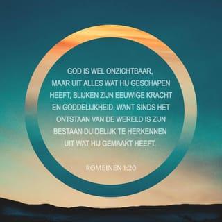 រ៉ូម 1:19-20 - ដ្បិតអ្វីៗដែលមនុស្សលោកអាចស្គាល់ពីព្រះជាម្ចាស់ នោះមានជាក់ច្បាស់ក្នុងចំណោមពួកគេហើយ ព្រោះព្រះអង្គបានសម្តែងឲ្យគេឃើញ។ លក្ខណៈដ៏ប្រសើរបំផុតរបស់ព្រះអង្គ ដែលមនុស្សមើលពុំឃើញ គឺឫទ្ធានុភាពដែលនៅស្ថិតស្ថេរអស់កល្បជានិច្ចក្តី ឬឋានៈរបស់ព្រះអង្គជាព្រះជាម្ចាស់ក្តី ព្រះអង្គបានសម្តែងឲ្យគេឃើញ តាំងពីកំណើតពិភពលោកមកម៉្លេះ នៅពេលណាដែលគេរិះគិតអំពីស្នាព្រះហស្ដរបស់ព្រះអង្គ។ ដូច្នេះ គេពុំអាចដោះសាខ្លួនបានឡើយ