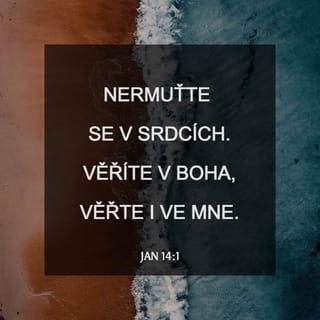 Jan 14:1-3 CSP Český studijní překlad