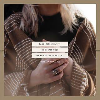 Filipljanima 4:6-7 BKJ