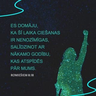 Romiešiem 8:18-27 - Es domāju, ka šī laika ciešanas ir nenozīmīgas, salīdzinot ar nākamo godību, kas atspīdēs pār mums. Arī visa radība ilgodamās gaida to dienu, kad Dieva bērni parādīsies savā godībā. Jo radība pakļauta iznīcībai nevis aiz savas patikas, bet aiz Tā gribas, kas viņu tai pakļāvis; tomēr viņai dota cerība. Jo arī pati radība reiz tiks atsvabināta no iznīcības verdzības un iegūs Dieva bērnu apskaidrību un svabadību. Jo mums ir zināms, ka visa radība vēl aizvien līdz ar mums klusībā nopūšas un cieš sāpes. Bet ne vien viņa, arī mēs paši, kas jau esam apveltīti ar pirmo debess balvu - Garu, ar ilgu pilnām nopūtām gaidām, kad saņemsim savu bērnu tiesu, savas miesas pilnīgo atpestīšanu. Jo cerībā mēs esam pestīti. Bet tas, kas jau redzams, nav vairs cerība. Jo, ja kāds jau ko redz, vai tam uz to vēl jācer? Bet, ja ceram uz to, ko neredzam, tad to ar pacietību sagaidām. Bez tam arī Gars nāk palīgā mūsu nespēkam; jo mēs nezinām, ko mums būs lūgt un kā; bet pats Gars aizlūdz par mums ar bezvārdu nopūtām. Bet Tas, kas izpētī sirdis, saprot, ko Gars grib, jo Tas pēc Dieva gribas iestājas par svētajiem.