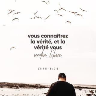 Jean 8:32 PDV2017