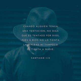 Santiago 1:12-14 RVR1960