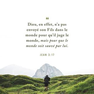 Jean 3:16-21 NFC Nouvelle Français courant