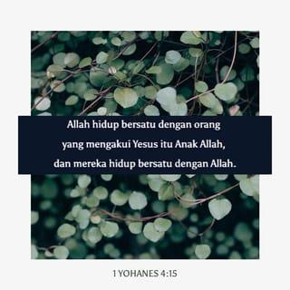 1 YOHANES 4:14-19 BM