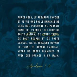 Apocalypse 7:9-12 NFC Nouvelle Français courant