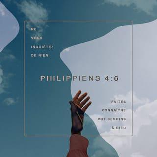 Philippiens 4:6-7 NFC Nouvelle Français courant