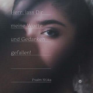 Psalmen 19:15 NGU2011 Neue Genfer Übersetzung
