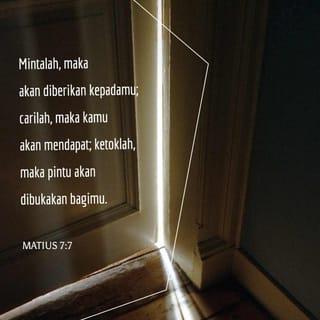 Matthew 7:7-11 - “Ask and it will be given to you; seek and you will find; knock and the door will be opened to you. For everyone who asks receives; the one who seeks finds; and to the one who knocks, the door will be opened.
“Which of you, if your son asks for bread, will give him a stone? Or if he asks for a fish, will give him a snake? If you, then, though you are evil, know how to give good gifts to your children, how much more will your Father in heaven give good gifts to those who ask him!