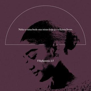 Filipljanima 2:5-10 - Razmišljajte i živite onako kako je razmišljao i živio Isus Krist.
Krist je po svojoj prirodi bio Bog. Bio je jednak Bogu.
No nije smatrao da tu jednakost s Bogom mora zadržati,
nego se odrekao svega.
Uzeo je narav sluge i postao sličan ljudima.
Postao je čovjek.
Ponizio se i ostao poslušan sve do smrti,
i to smrti na križu.
Zato ga je Bog uzdignuo na najviše mjesto
i dao mu ime koje je iznad svakoga drugog imena,
kako bi se sva bića poklonila Isusovom imenu
— ona na Nebu, ona na Zemlji i ona pod zemljom.