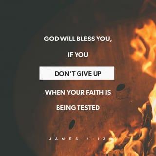 James 1:12 NLT New Living Translation