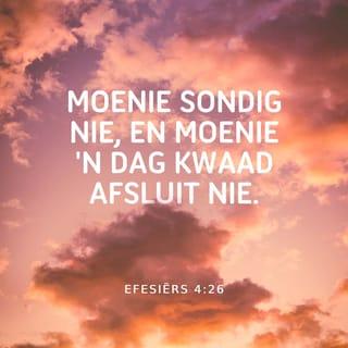 EFESIËRS 4:26 AFR83