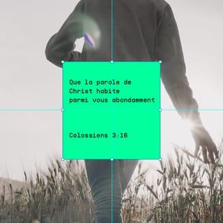 Colossiens 3:16 NFC Nouvelle Français courant