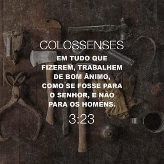 Colossenses 3:23 NTLH