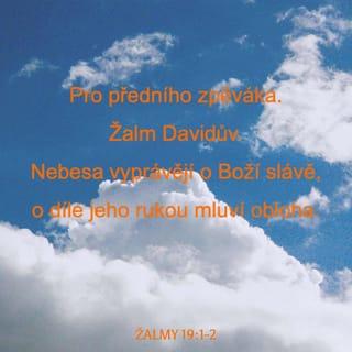 Žalmy 19:2 B21