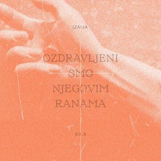 Izaija 53:4-5 - A on je zapravo uzeo naše bolesti
i podnosio naše boli
dok smo mislili da ga Bog kažnjava
i da mu nanosi bol.
Zbog naših je prijestupa bio izranjavan,
zbog naših zlodjela satran.
Njega je snašla kazna
koja nas je iscijelila.
Ozdravljeni smo njegovim ranama.