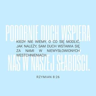 Rzymian 8:26-28 SNP