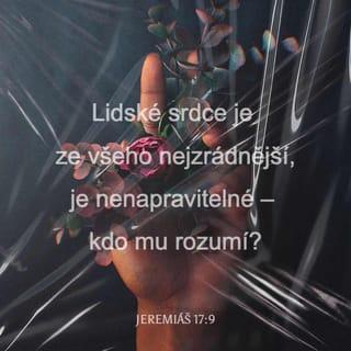 Jeremiáš 17:9 B21