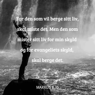 Markus 8:34-35 NB Norsk Bibel 88/07