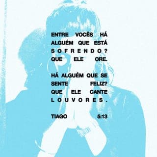 Tiago 5:13-16 - Está alguém entre vós aflito? Ore. Está alguém contente? Cante louvores. Está alguém entre vós doente? Chame os presbíteros da igreja, e orem sobre ele, ungindo-o com azeite em nome do Senhor; e a oração da fé salvará o doente, e o Senhor o levantará; e, se houver cometido pecados, ser-lhe-ão perdoados. Confessai as vossas culpas uns aos outros e orai uns pelos outros, para que sareis; a oração feita por um justo pode muito em seus efeitos.