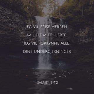 Salmene 9:1 - Til sangmesteren. Etter Mutlabbén*. En salme av David.