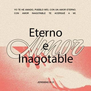 Jeremías 31:3-4 - Hace mucho, mucho tiempo
me aparecí ante ellos y les dije:
“Pueblo de Israel,
siempre te he amado,
siempre te he sido fiel.
Por eso nunca dejaré
de tratarte con bondad.
Volveré a reconstruirte,
y volverás a danzar alegremente,
a ritmo de panderetas.