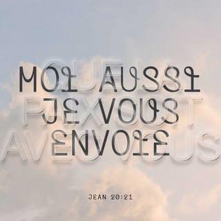 Jean 20:21-22 - Jésus a dit encore : Soyez tranquilles dans vos cœurs et vos esprits. Comme le Père m’a envoyé, je vous envoie aussi. Quand il a dit cela, il a sorti l’air de sa bouche pour souffler sur eux. Et il a dit : Recevez l’Esprit de Dieu.