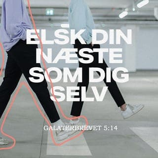 Galaterbrevet 5:13-14 - Kære venner, I er kaldet til et liv i frihed fra lovgerninger. Men misbrug ikke friheden. Gør den ikke til en undskyldning for at handle selvisk. Nej, I skal tjene hinanden i kærlighed. Hele loven er samlet i én befaling, nemlig kærlighedsbudet: Du skal elske din næste som dig selv.