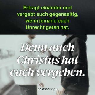 Kolosser 3:12-17 NGU2011 Neue Genfer Übersetzung