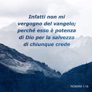Lettera ai Romani 1:16 NR06