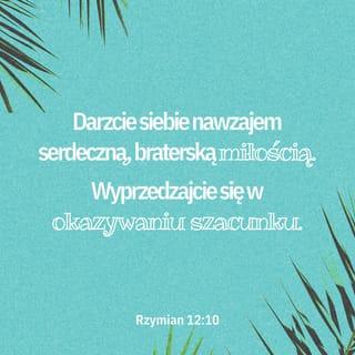 Rzymian 12:9-10 SNP