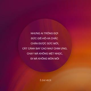 Ê-sai 40:30-31 VIE1925