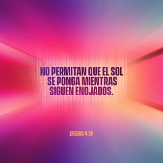 Efesios 4:26,31-32 NVI Nueva Versión Internacional - Español
