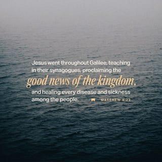 Matthew 4:23, 24 KJV King James Version