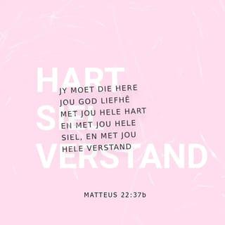 MATTEUS 22:37 AFR83